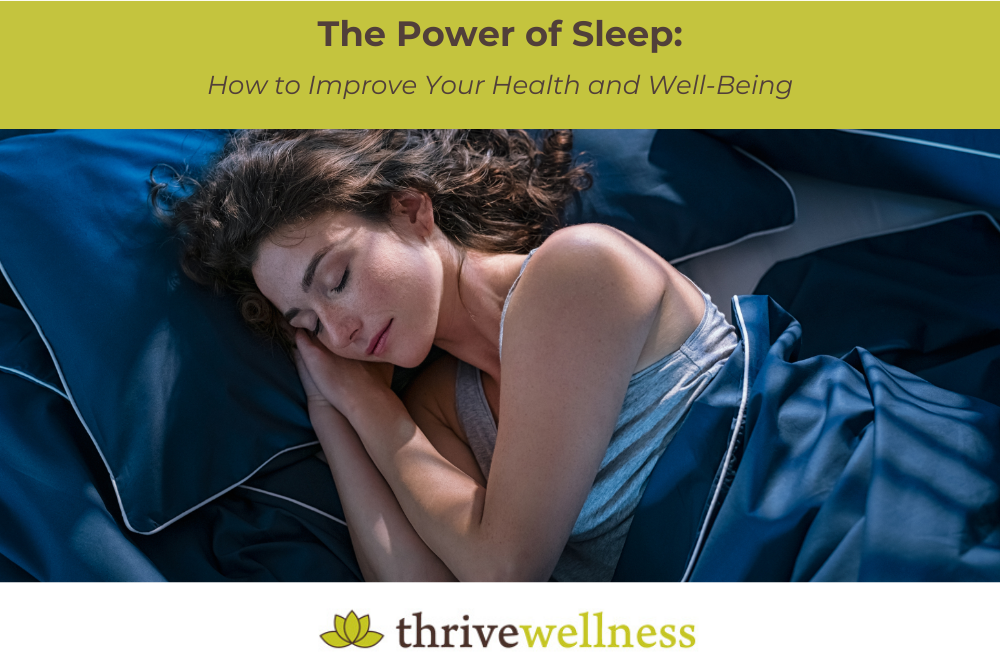 The Power of Sleep: How to Improve Your Health and Well-Being
